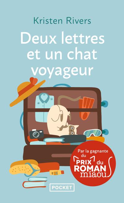 DEUX LETTRES ET UN CHAT VOYAGEUR