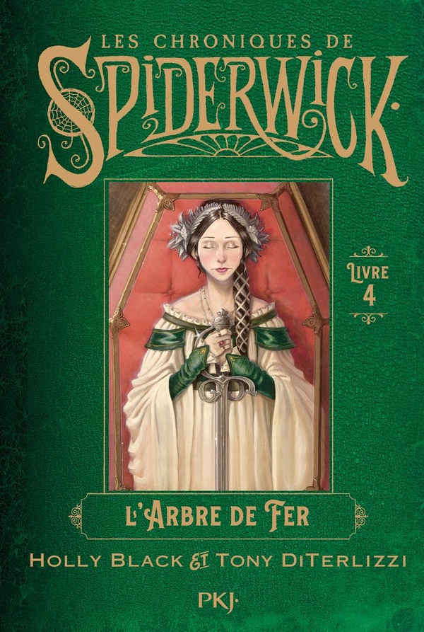 SPIDERWICK TOME 4 : L'ARBRE DE FER