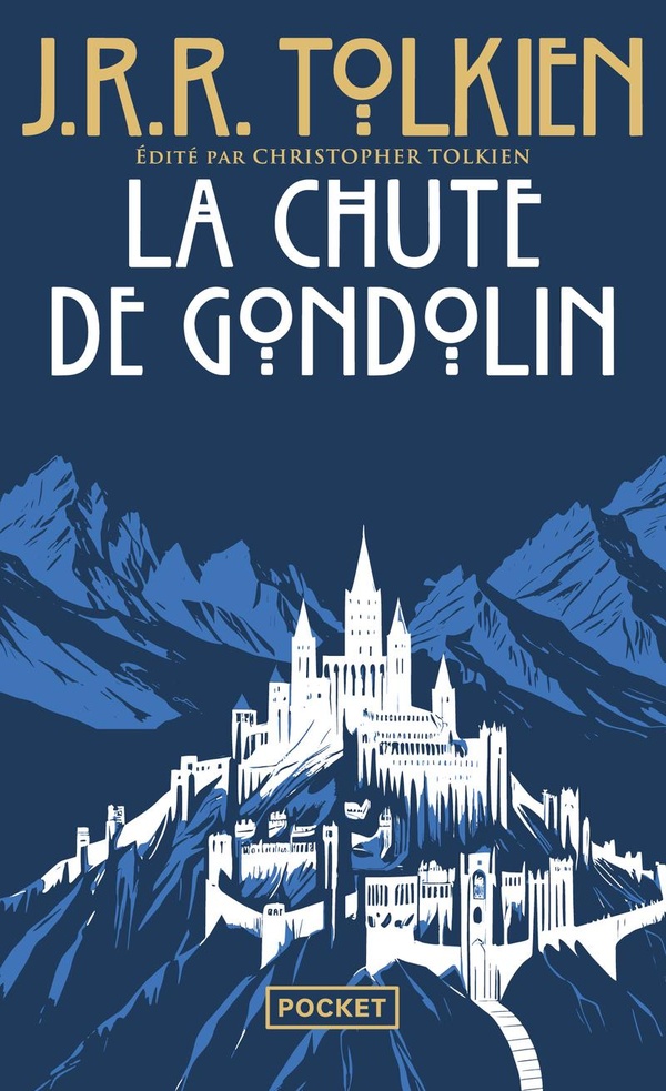 LA CHUTE DE GONDOLIN