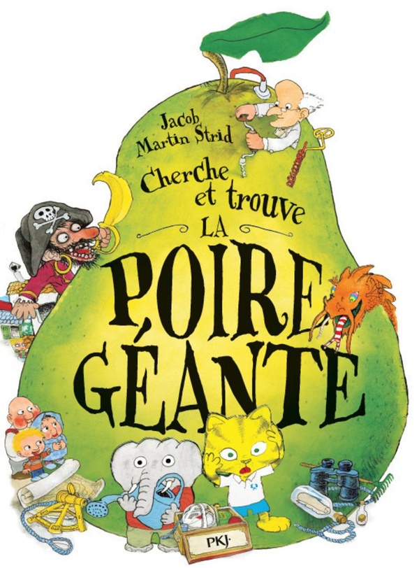 LA POIRE GEANTE - CHERCHE ET TROUVE