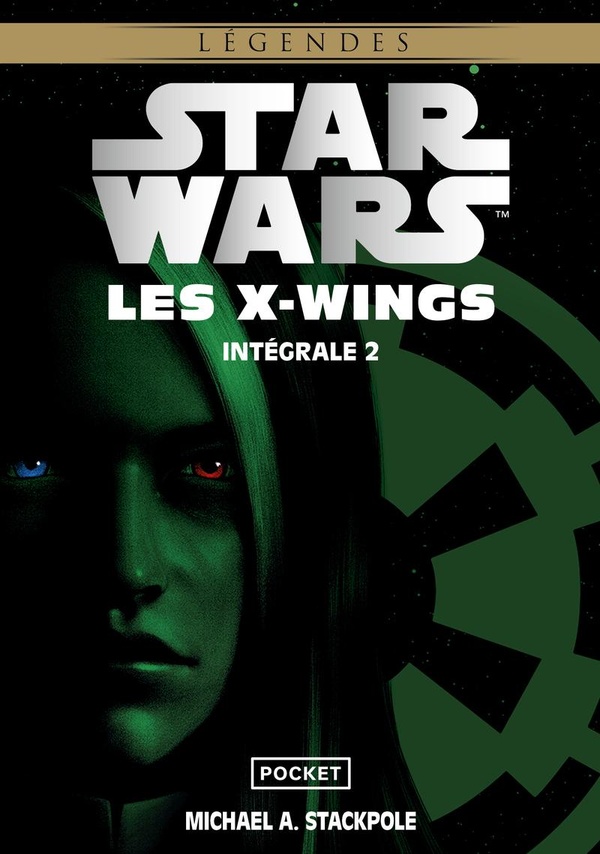 STAR WARS INTEGRALE - LES X-WINGS - TOME 2