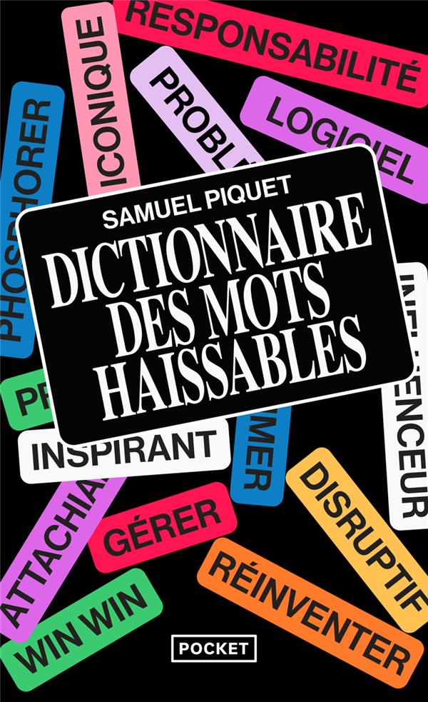 DICTIONNAIRE DES MOTS HAISSABLES