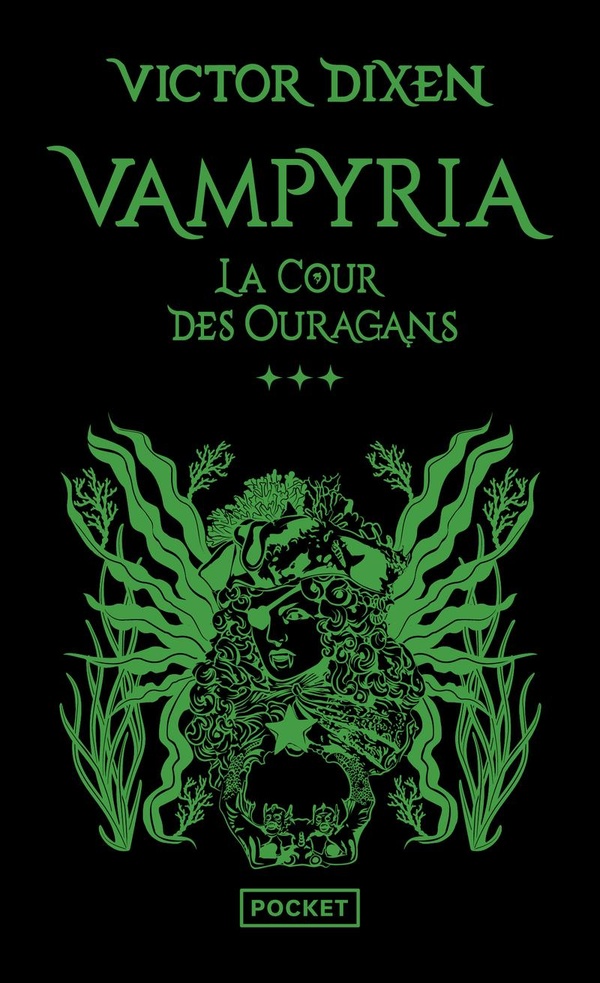 VAMPYRIA - LIVRE 3 LA COUR DES OURAGANS
