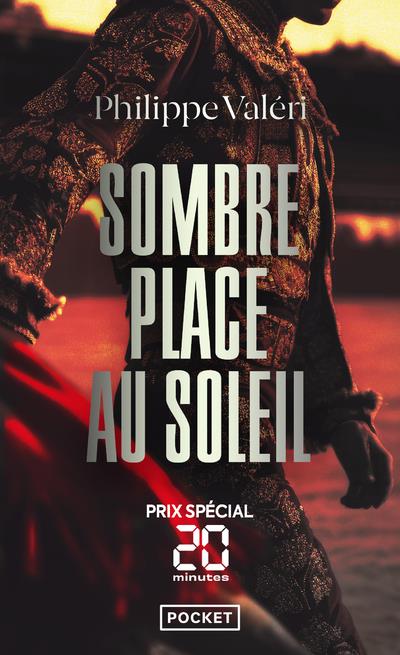 SOMBRE PLACE AU SOLEIL