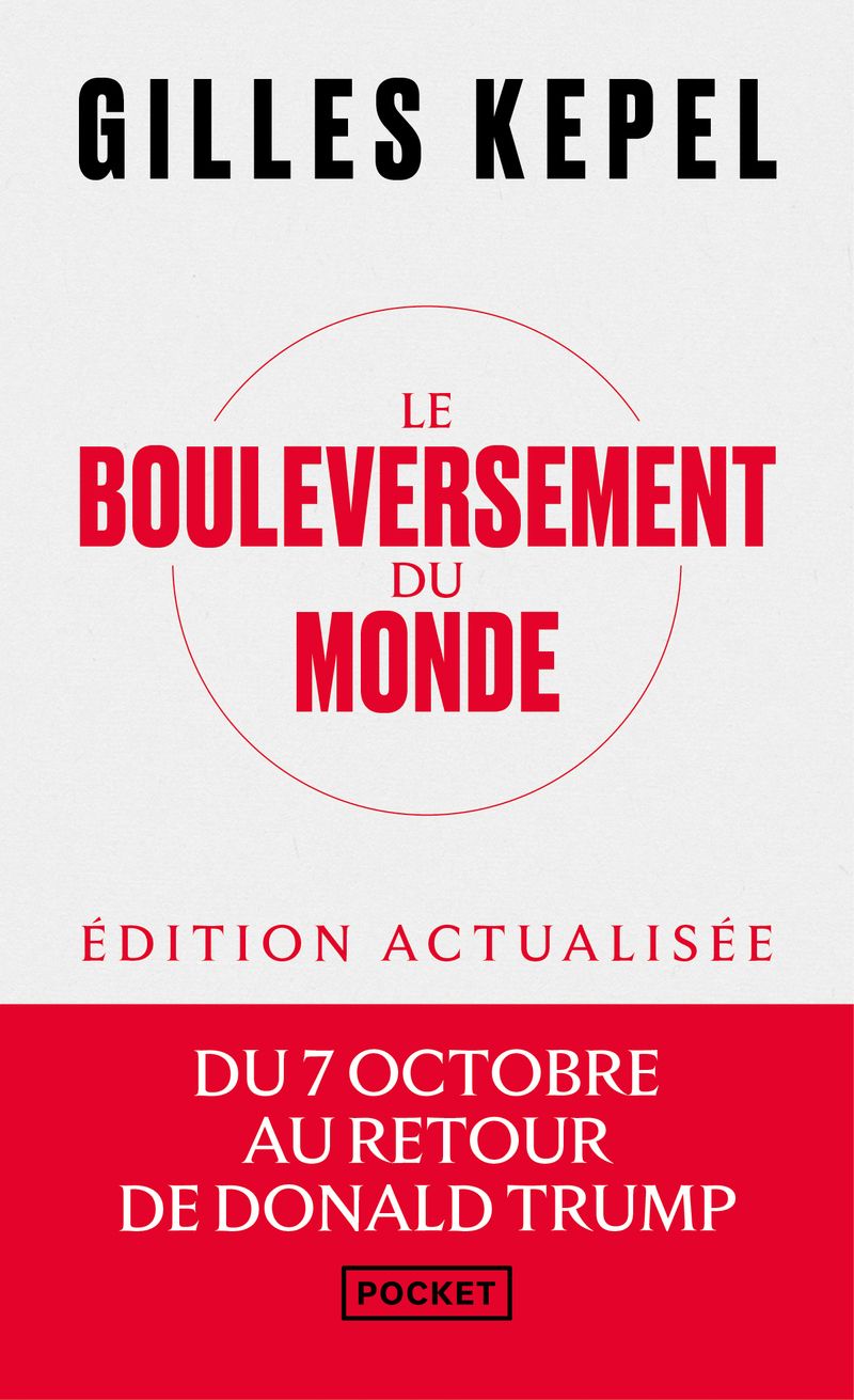 LE BOULEVERSEMENT DU MONDE