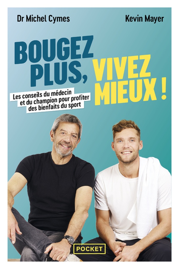 BOUGEZ PLUS, VIVEZ MIEUX