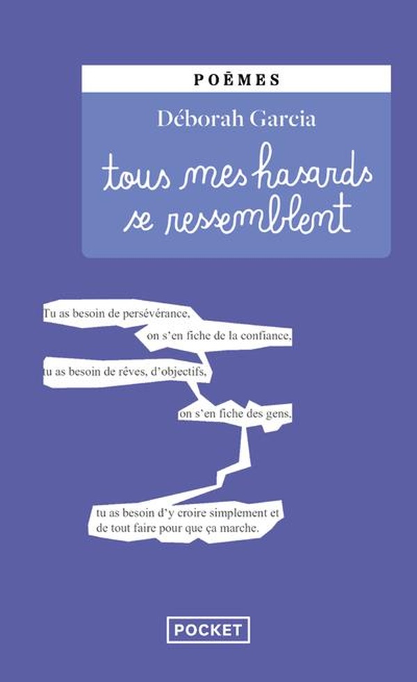 TOUS MES HASARDS SE RESSEMBLENT