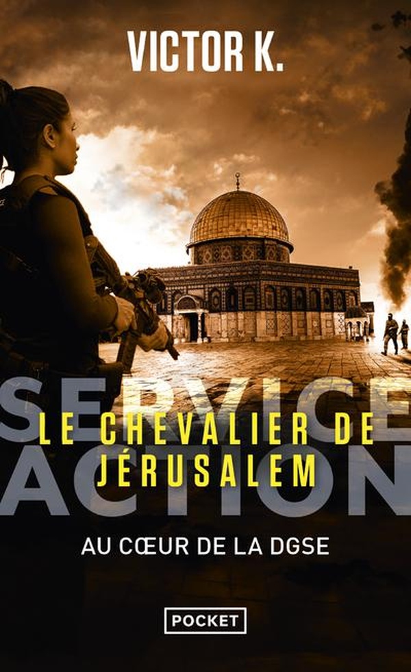 SERVICE ACTION - LE CHEVALIER DE JERUSALEM