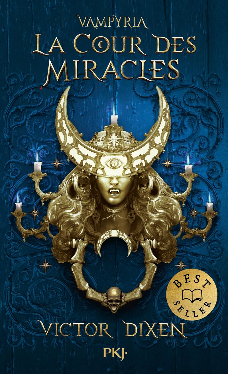 VAMPYRIA - LIVRE 2 LA COUR DES MIRACLES