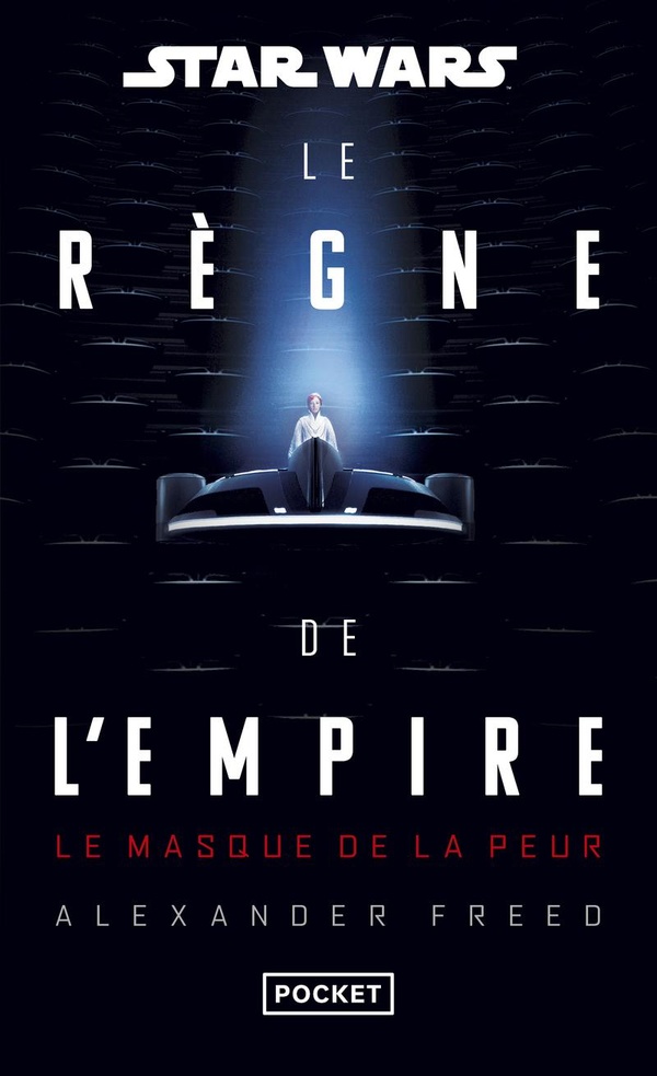 STAR WARS - LE REGNE DE L'EMPIRE : LE MASQUE DE LA PEUR