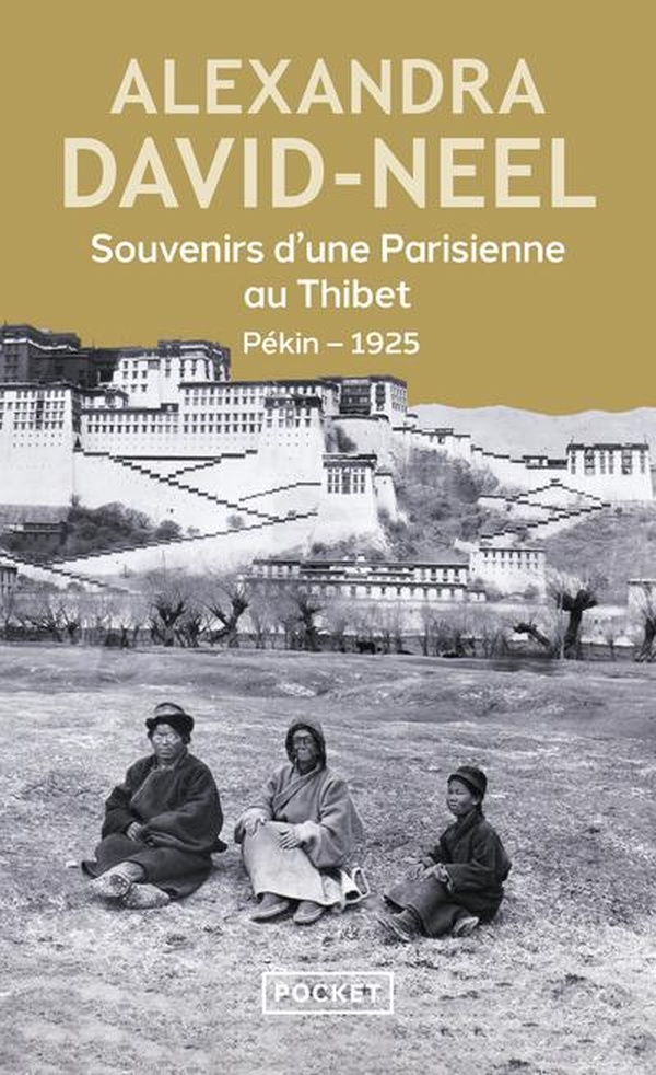 SOUVENIRS D'UNE PARISIENNE AU THIBET