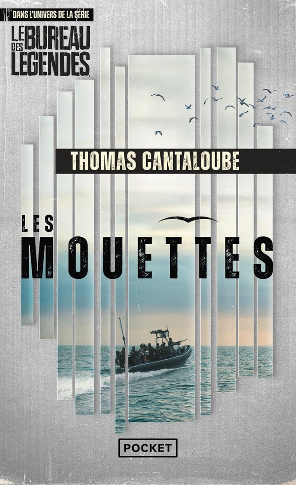 LES MOUETTES - LE BUREAU DES LEGENDES