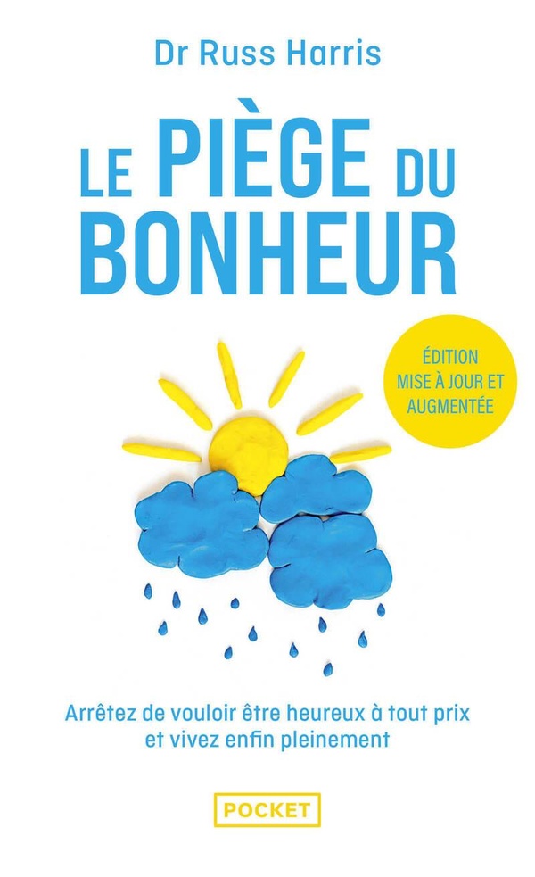 LE PIEGE DU BONHEUR - NOUVELLE EDITION