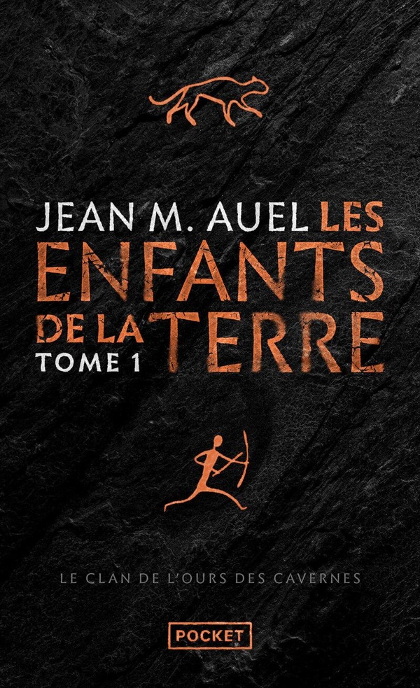 LES ENFANTS DE LA TERRE - TOME 1 LE CLAN DE L'OURS DES CAVERNES
