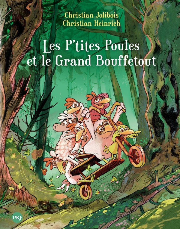 LES P'TITES POULES - TOME 22 LES P'TITES POULES ET LE GRAND BOUFFETOUT - VOL22