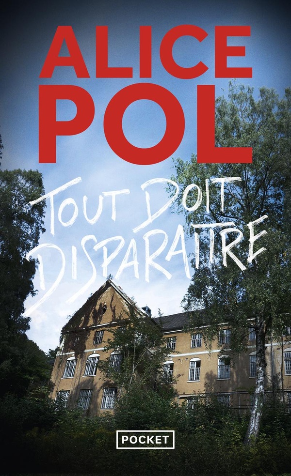 TOUT DOIT DISPARAITRE