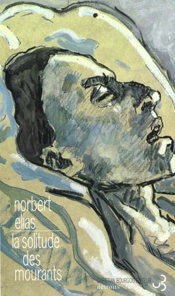 LA SOLITUDE DES MOURANTS