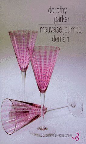 MAUVAISE JOURNEE DEMAIN