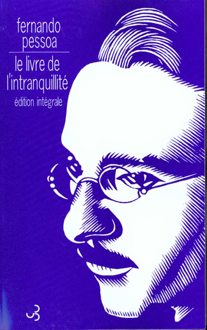 LE LIVRE DE L'INTRANQUILLITE (INTEGRAL)