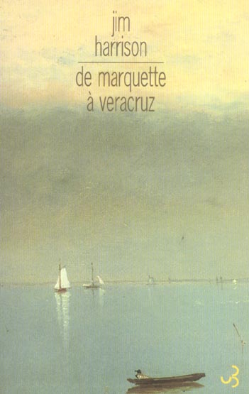 DE MARQUETTE A VERACRUZ