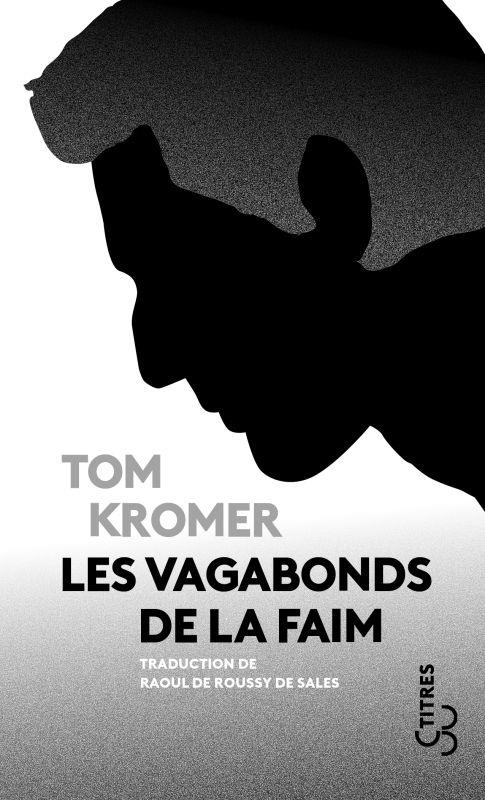 LES VAGABONDS DE LA FAIM