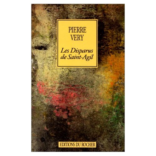 LES DISPARUS DE SAINT-AGIL