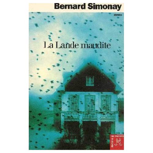 LA LANDE MAUDITE