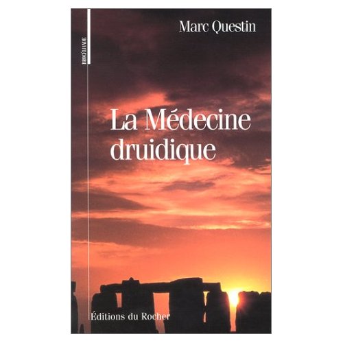 LA MEDECINE DRUIDIQUE