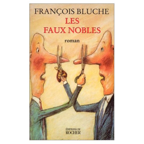 LES FAUX NOBLES