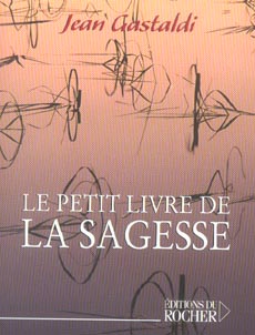 LE PETIT LIVRE DE LA SAGESSE