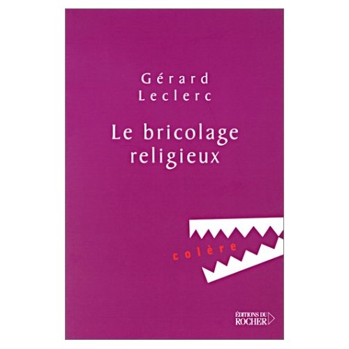 LE BRICOLAGE RELIGIEUX