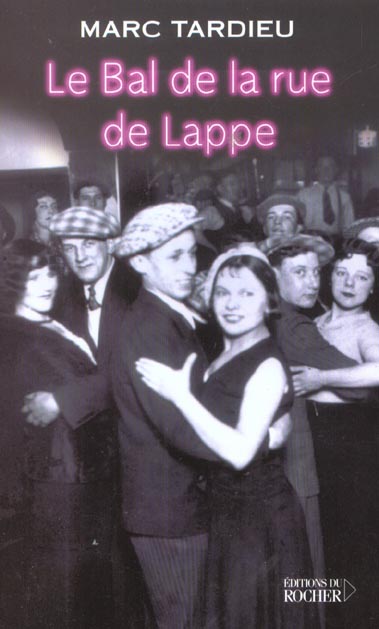 LE BAL DE LA RUE DE LAPPE