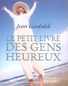 LE PETIT LIVRE DES GENS HEUREUX