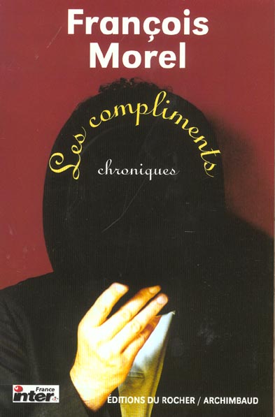 LES COMPLIMENTS - CHRONIQUES