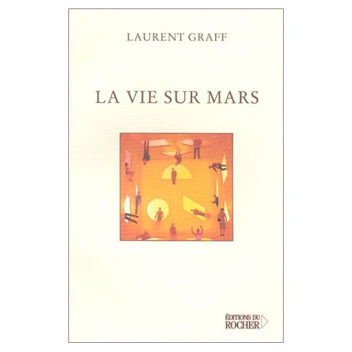 LA VIE SUR MARS