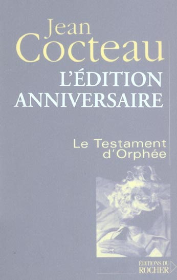 LE TESTAMENT D'ORPHEE OU NE ME DEMANDEZ PAS POURQUOI