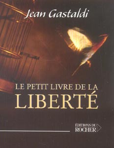 LE PETIT LIVRE DE LA LIBERTE