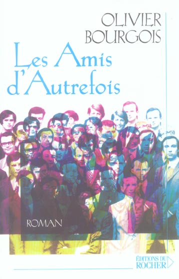 LES AMIS D'AUTREFOIS