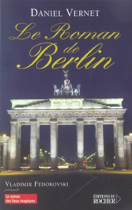 LE ROMAN DE BERLIN