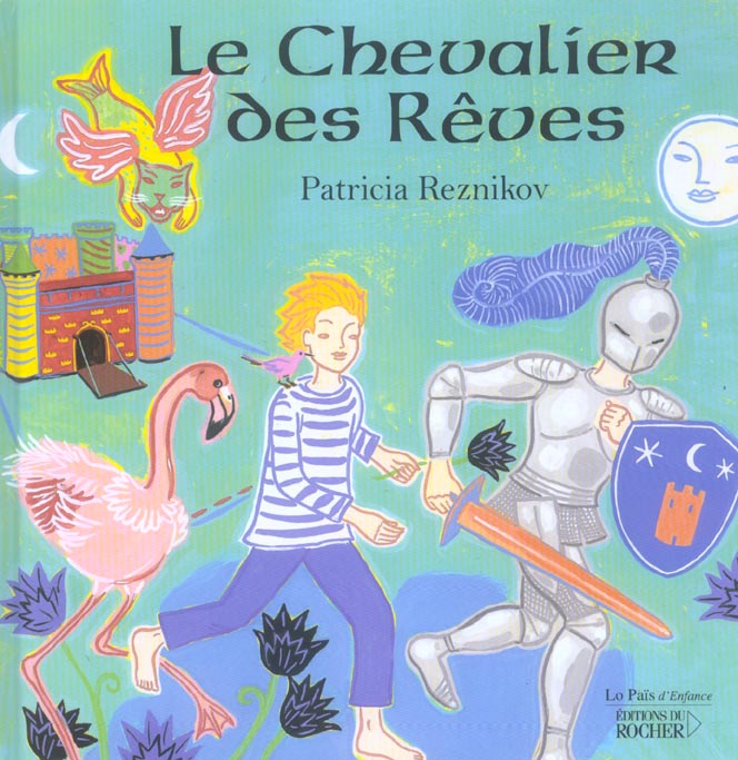 LE CHEVALIER DES REVES