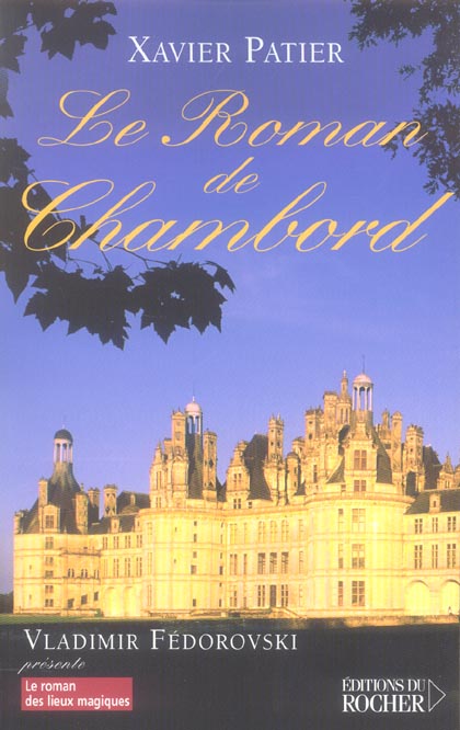 LE ROMAN DE CHAMBORD