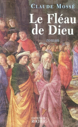LE FLEAU DE DIEU