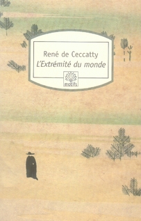 L'EXTREMITE DU MONDE - RELATION DE SAINT FRANCOIS XAVIER, SUR SES VOYAGES ET SUR SA VIE