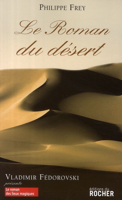 LE ROMAN DU DESERT