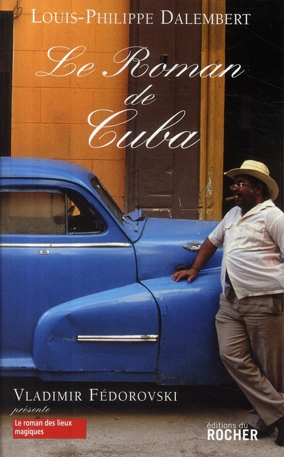 LE ROMAN DE CUBA