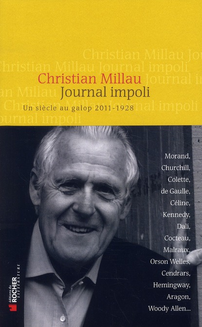 JOURNAL IMPOLI - UN SIECLE AU GALOP, 2011-1928