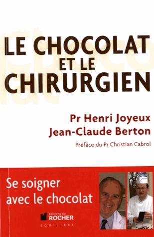 LE CHOCOLAT ET LE CHIRURGIEN