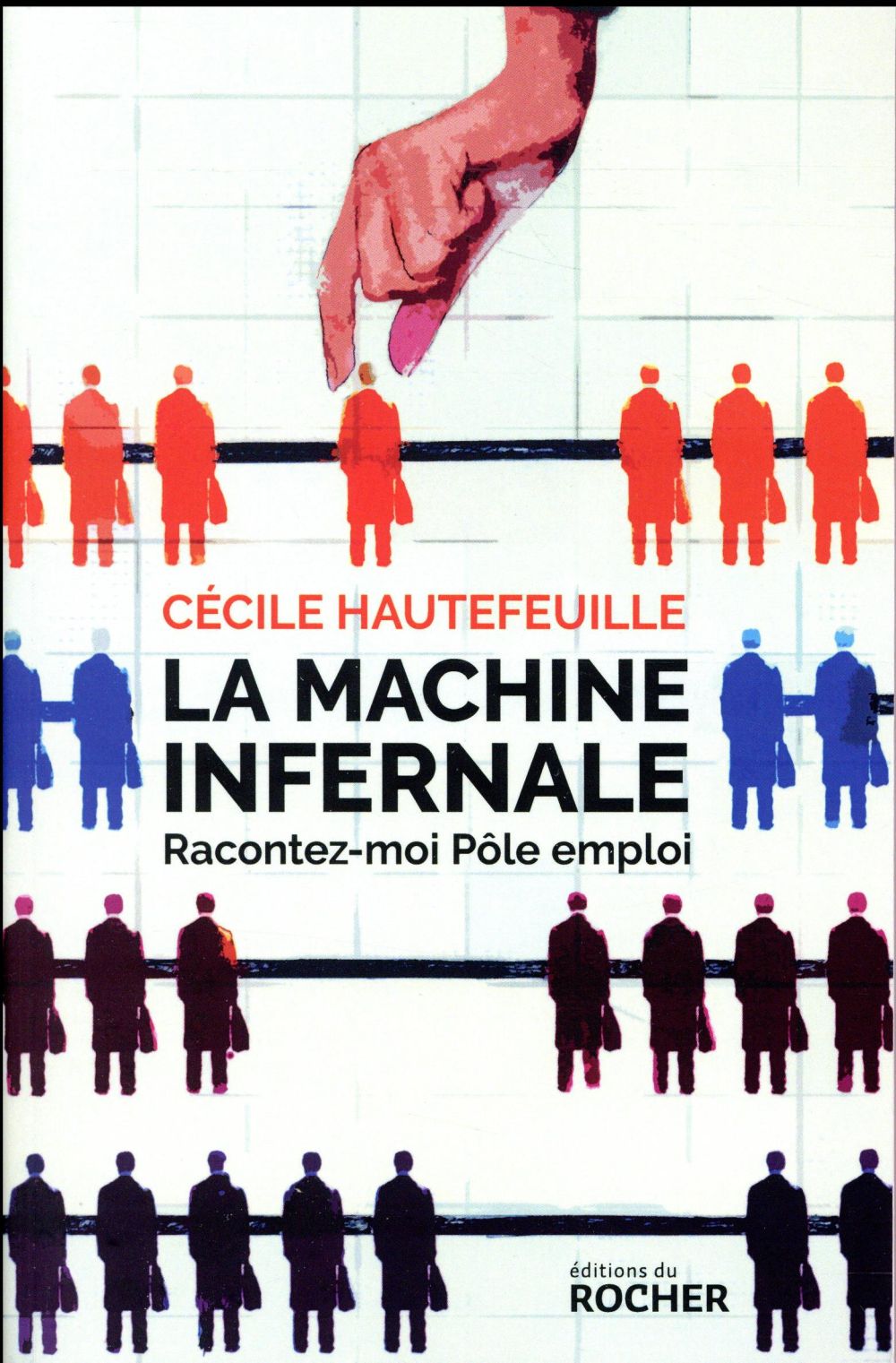 LA MACHINE INFERNALE - RACONTEZ-MOI POLE EMPLOI