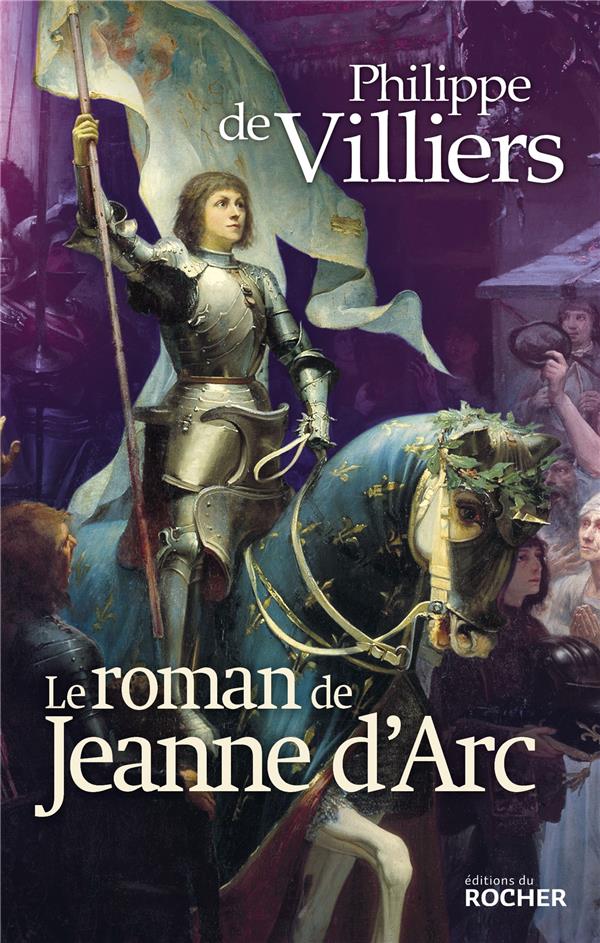 LE ROMAN DE JEANNE D'ARC