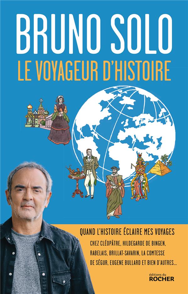 LE VOYAGEUR D'HISTOIRE